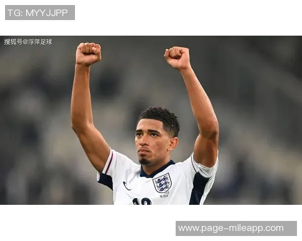 斯特拉坎呼吁图赫尔保护贝林厄姆强调他加入英格兰队的真正动机